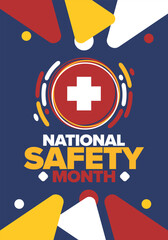 Obraz premium National Safety Month in June. Annual month-long celebrated in United States. Warning of unintentional injuries at work, at home, on the road. Safety concept. Poster, card, banner and background