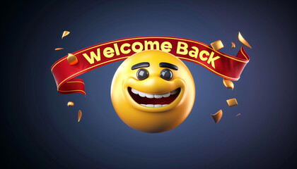 An intense navy background that enhances the 3D luxury yellow emoji's welcoming back smile. A red ribbon banner proudly displays "Welcome Back" in yellow.