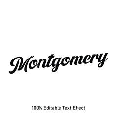 Montgomery text effect vector. Editable college t-shirt design printable text effect vector	