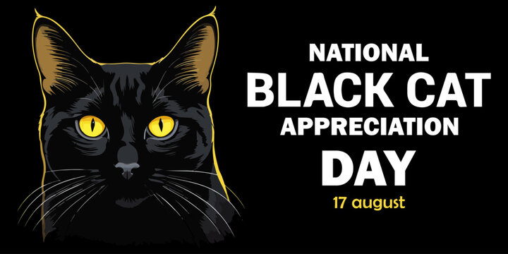 National Black Cat Appreciation Day. August 17. Flat design vector. Poster, banner, card, background. Eps 10 - Powered by Adobe