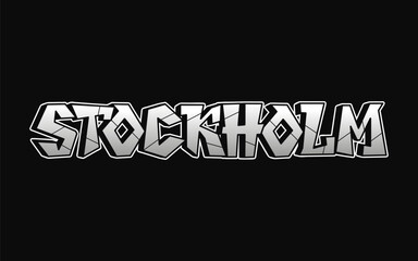 Stockholm - single word, letters graffiti style. Vector hand drawn logo. Funny cool trippy word Stockholm, fashion, graffiti style print t-shirt, poster concept