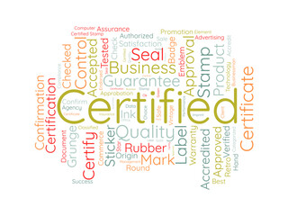 Fototapeta premium Certified word cloud template. Guarantee approval concept vector tagcloud background.