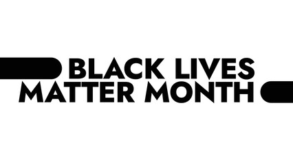 Black Lives Matter month colorful text typography on banner illustration great for raising awareness about and celebrating black lives matter in june