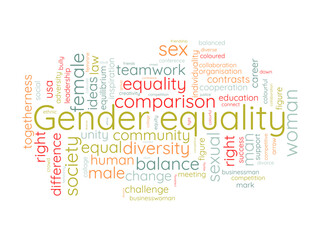 Gender equality word cloud template. Gender justice concept vector tagcloud background.