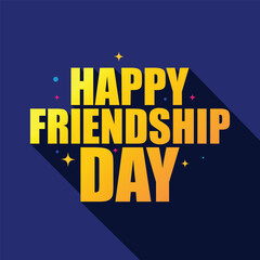 Happy friendship day colorful bold typography vector illustration with a long shadow on blue background. Modern typography headline text for celebrate happy friendship day. template, flyer, poster.