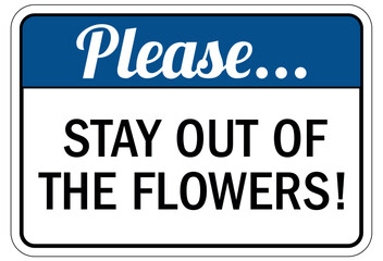 Fototapeta premium Do not pick flower sign