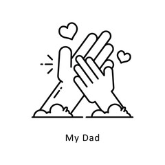 My Dad Vector Filled  outline Design illustration. Symbol on White background EPS 10 File