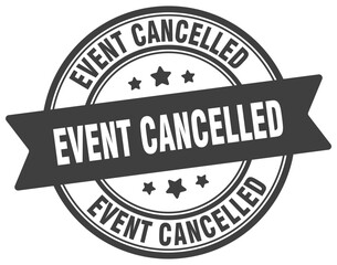 event cancelled stamp. event cancelled label on transparent background. round sign