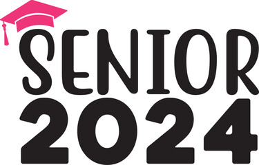 Graduation senior 2024 typography clip art design on plain white transparent isolated background for card, shirt, hoodie, sweatshirt, apparel, tag, mug, icon, poster or badge