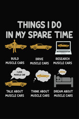 Things I Do in my Spare Time Vector T-shirt Illustration