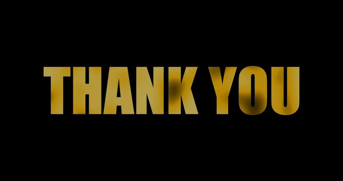 Thank You message in gold color. A simple yet powerful message of gratitude in elegant gold against a dark background. The font exudes class and warmth.