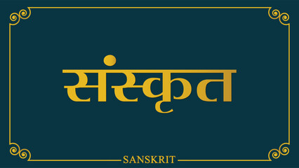 Sanskrit language with classical background. Sanskrit is the sacred language of Hinduism