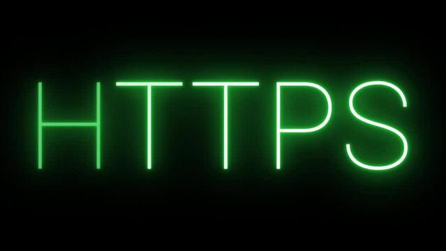 Flickering glowing green neon HTTPS sign animated black background