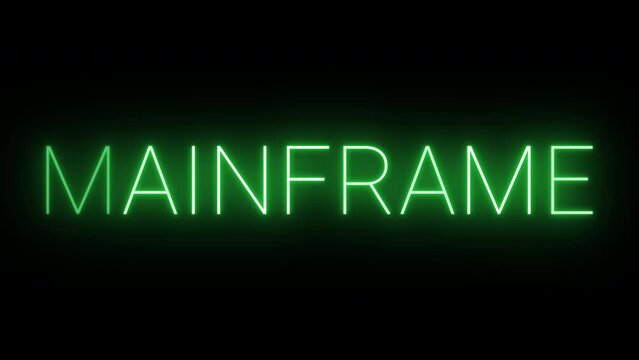 Flickering glowing green neon Mainframe sign animated black background