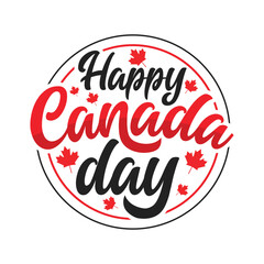 Happy Canada Day hand drawn calligraphy with maple leaf in a circle. Happy Canada day vector typography illustration. 1st July Independence Day of Canada banner, poster. Canadian logo.