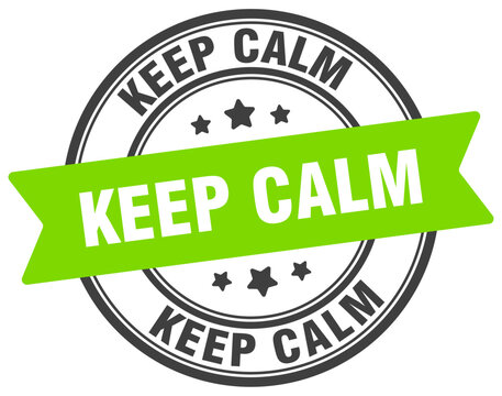 keep calm stamp. keep calm label on transparent background. round sign