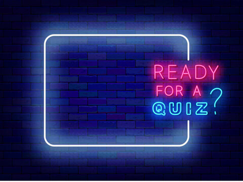 Ready for a quiz neon greeting card. Show and game. Trivia night banner. Empty white frame and typography. Exam and competition. Glowing poster. Editing text. Copy space. Vector stock illustration