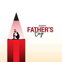 Father's Day creative idea concept design for teacher school university educational banner poster social media post, We love you Dad, I love my dad very much, Love care pure relation for happy fathers