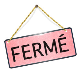 Pancarte fermé, fond blanc 