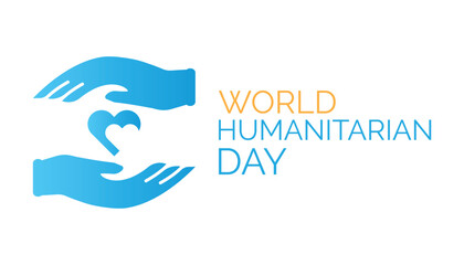 World Humanitarian Day is observed every year on August.banner design template Vector illustration background design.