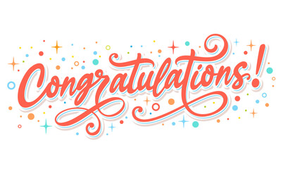 Congratulations. greeting card, banner, poster, hand written lettering, hand drawn, calligraphy, text, celebration confetti, vector, wishes for 
congratulations graduates, winner, business, success