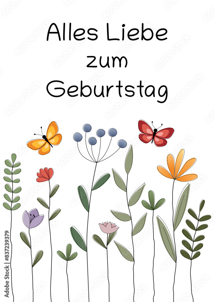 Wall mural alles liebe zum geburtstag - schriftzug in deutscher sprache. grußkarte mit bunten blumen und schmet