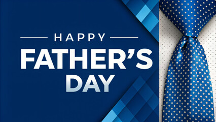 Happy Father's Day. Holiday greeting on a blue background with a tie