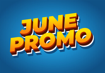 June promo. Text effect in 3D look with eye catching colors
