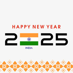 Happy New Year 2025 with INDIA Flag. new year celebration social media post. Vector Banner for New Year. can use for, landing page, template, web, mobile app, poster, flyer. India Flag 2025