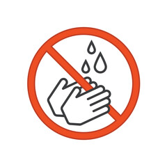 Stop hand washing icon sign. No wash your hands to keep clean.