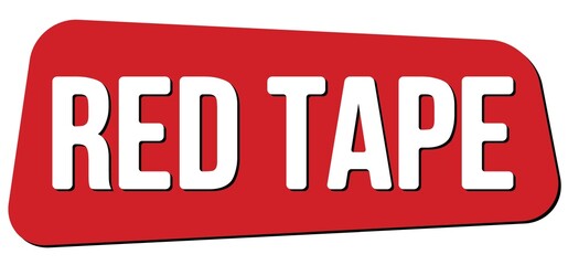 RED TAPE text on red trapeze stamp sign.