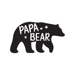 Papa bear, Father's day Quote Design, Dad SVG