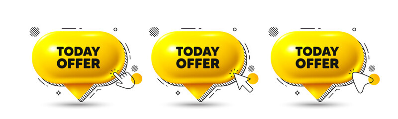 Chat speech bubble 3d icons. Today offer tag. Special sale price sign. Advertising discounts symbol. Today offer chat offer. Speech bubble banners. Text box balloon. Vector