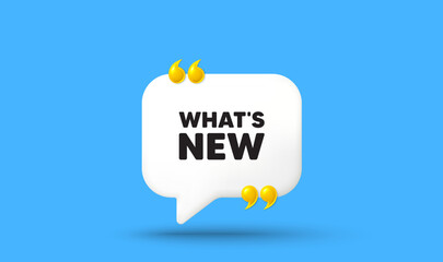 Obraz premium Whats new tag. Chat speech bubble 3d icon with quotation marks. Special offer sign. New arrivals symbol. Whats new chat message. Speech bubble banner. White text balloon. Vector