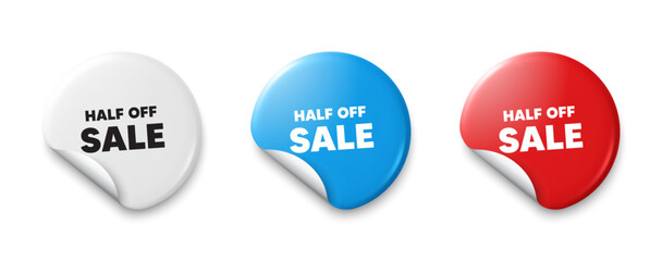 Half off sale. Price tag sticker with offer message. Special offer price sign. Advertising discounts symbol. Sticker tag banners. Discount label badge. Vector