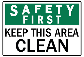 Keep clean sign