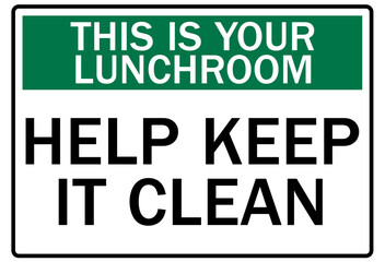 Keep clean sign