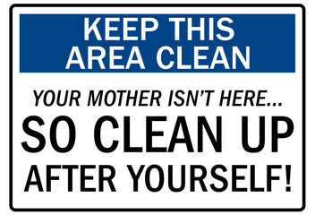 Fototapeta premium Keep clean sign