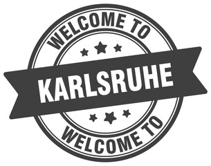 Welcome to Karlsruhe stamp. Karlsruhe round sign