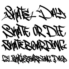 Skate or die skateboarding skate day go skateboarding world celebrate day word text graffiti handstyle tags lettering art vector digital illustration painting black and white monochrome color 