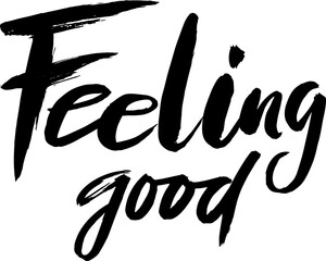 Obraz premium Hand Drawn Modern Dry Brush Lettering. Feeling Good.