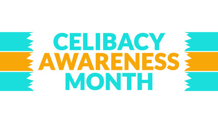 Celibacy Awareness Month text on White background with side lines, Celibacy Awareness Month banner, card, illustration, poster for Wishing and celebrating celibacy month.