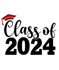 Graduation class of 2024 typography clip art design on plain white transparent isolated background for card, shirt, hoodie, sweatshirt, apparel, tag, mug, icon, poster or badge