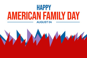 Happy American Family Day wallpaper August 06th with white Backdrop illustration
