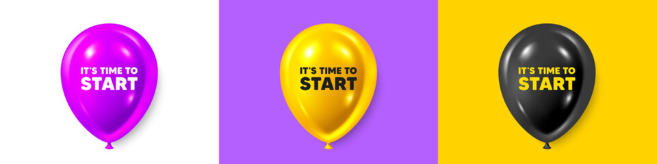 Birthday balloons 3d icons. It is time to start tag. Special offer sign. Advertising discounts symbol. Time to start text message. Party balloon banners with text. Birthday or sale ballon. Vector
