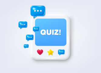 Fototapeta premium Social media post 3d frame. Quiz tag. Answer question sign. Examination test symbol. Quiz message frame. Photo banner with speech bubbles. Like, star and chat icons. Vector