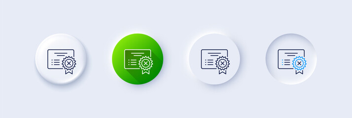 Reject certificate line icon. Neumorphic, Green gradient, 3d pin buttons. Decline document sign. Wrong file. Line icons. Neumorphic buttons with outline signs. Vector