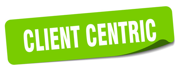 client centric sticker. client centric label