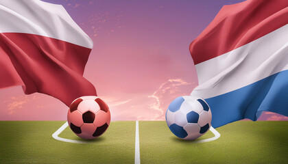 Fototapeta premium Banner Football group match Poland vs Netherlands