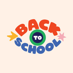 Back to school modern typography vector illustration. Trendy retro lettering for back to school poster, banner, greeting card. Back to school creative concept, sticker, logo.
